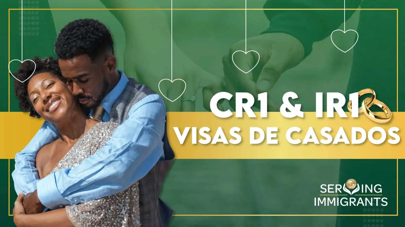 Guía 2023 para solicitar una visa de casados (visas IR1 y CR1)